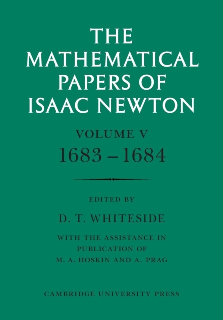 The Mathematical Papers of Isaac Newton: Volume 5, 1683-1684, Paperback / softback Book