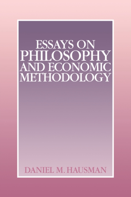 Essays on Philosophy and Economic Methodology, Paperback / softback Book