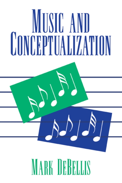 Music and Conceptualization, Paperback / softback Book