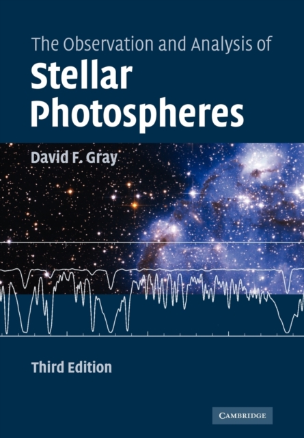 The Observation and Analysis of Stellar Photospheres, Paperback / softback Book
