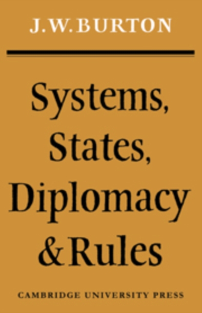 Systems, States, Diplomacy and Rules, Hardback Book