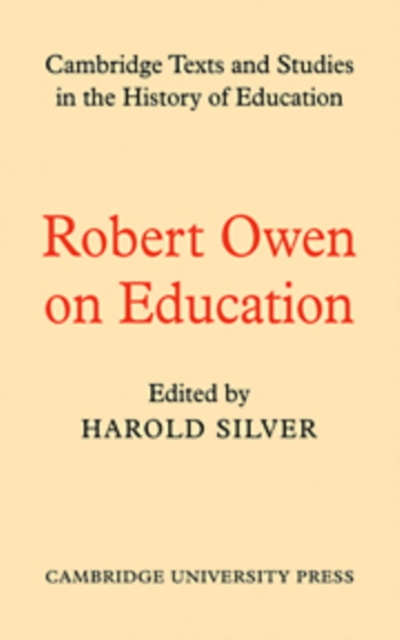 Robert Owen on Education, Hardback Book
