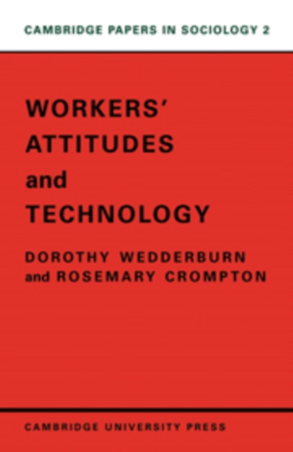 Workers' Attitudes and Technology, Hardback Book