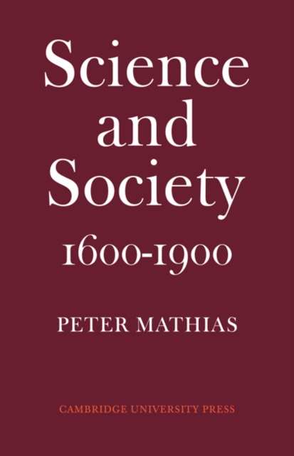 Science and Society 1600-1900, Paperback / softback Book