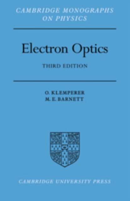 Electron Optics, Hardback Book