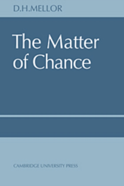 The Matter of Chance, Hardback Book