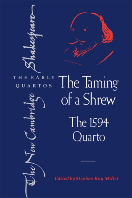 The Taming of a Shrew : The 1594 Quarto, Paperback / softback Book