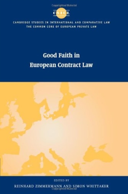 Good Faith in European Contract Law, Paperback / softback Book