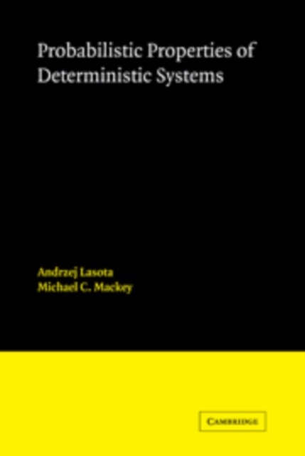 Probabilistic Properties of Deterministic Systems, Paperback / softback Book