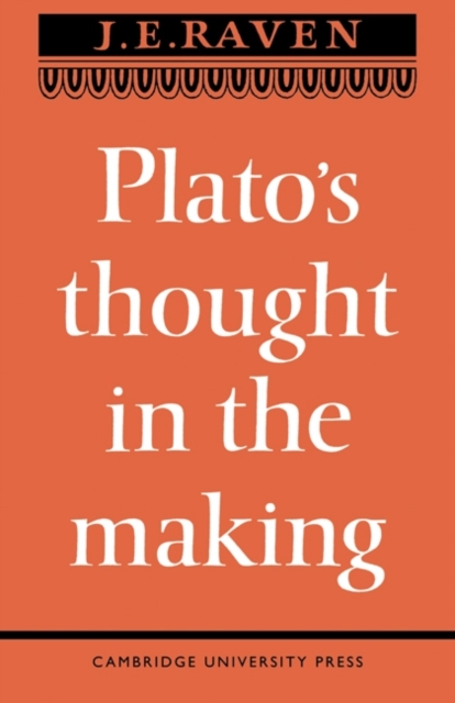 Platos Thought in the Making, Paperback / softback Book