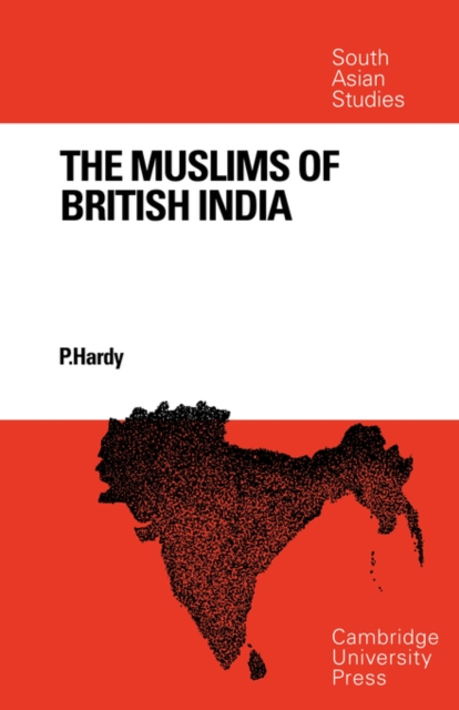 The Muslims of British India, Paperback / softback Book