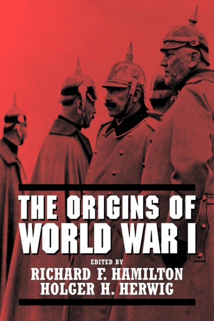 The Origins of World War I, Paperback / softback Book