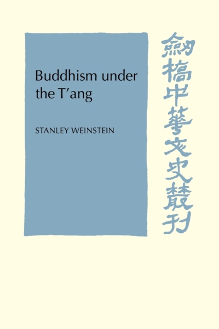 Buddhism Under the T'ang, Paperback / softback Book