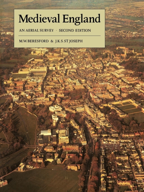 Medieval England : An Aerial Survey, Paperback / softback Book