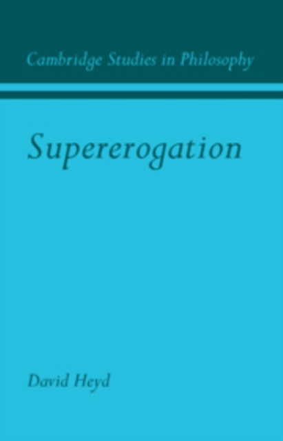 Supererogation, Paperback / softback Book