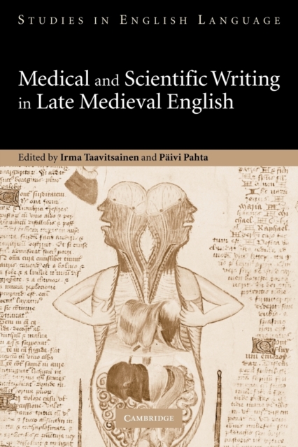 Medical and Scientific Writing in Late Medieval English, Paperback / softback Book
