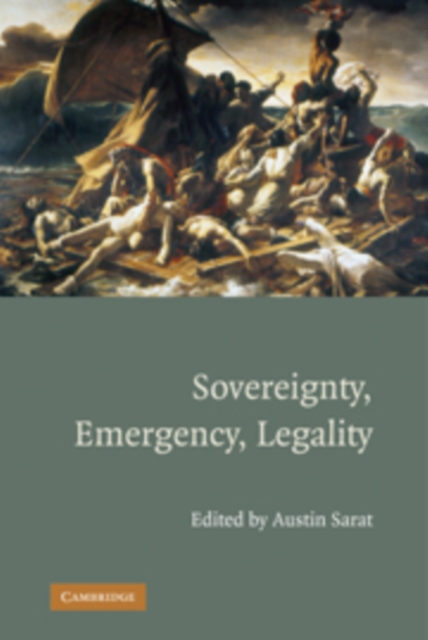 Sovereignty, Emergency, Legality, Hardback Book