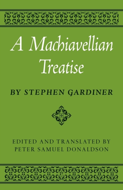 A Machiavellian Treatise, Paperback / softback Book