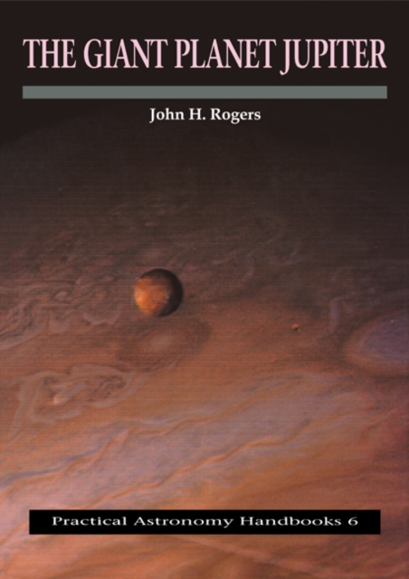 The Giant Planet Jupiter, Paperback / softback Book