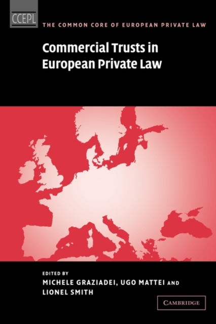 Commercial Trusts in European Private Law, Paperback / softback Book
