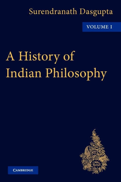 A History of Indian Philosophy, Paperback / softback Book