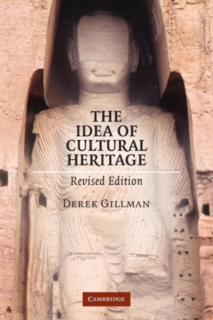 The Idea of Cultural Heritage, Paperback / softback Book