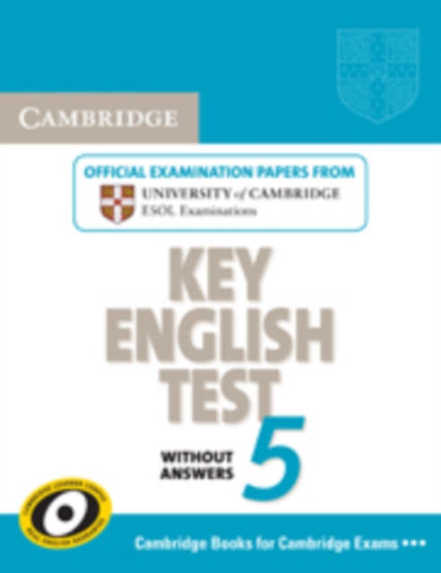 Cambridge Key English Test 5 Student's Book without answers : Official Examination Papers from University of Cambridge ESOL Examinations, Paperback / softback Book
