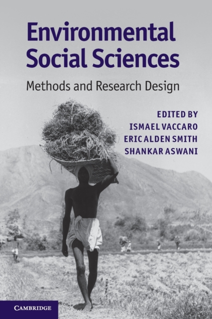 Environmental Social Sciences : Methods and Research Design, Paperback / softback Book
