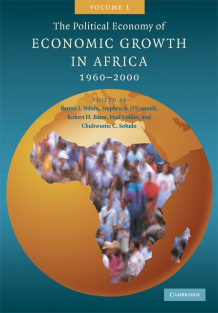 The Political Economy of Economic Growth in Africa, 1960-2000: Volume 1, Paperback / softback Book
