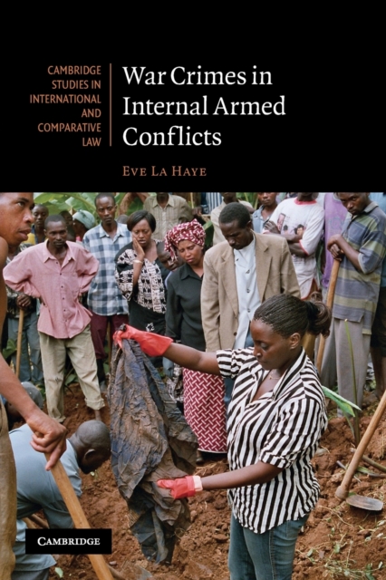 War Crimes in Internal Armed Conflicts, Paperback / softback Book