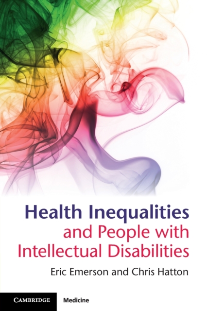 Health Inequalities and People with Intellectual Disabilities, Paperback / softback Book