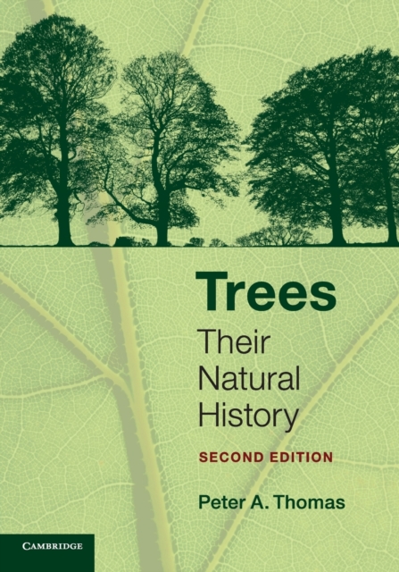 Trees : Their Natural History, Paperback / softback Book