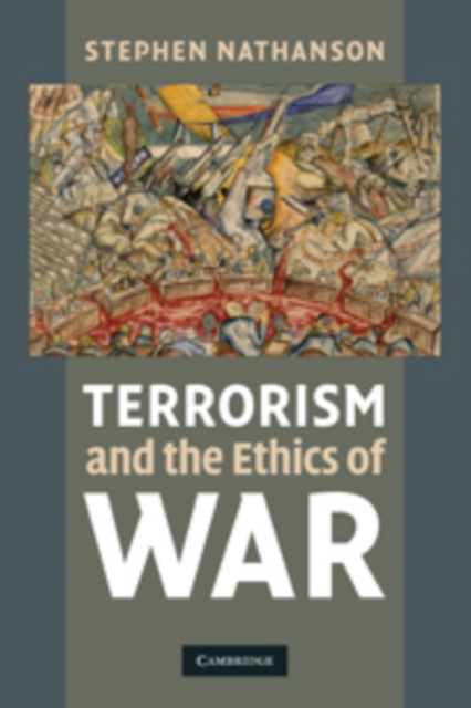 Terrorism and the Ethics of War, Paperback / softback Book