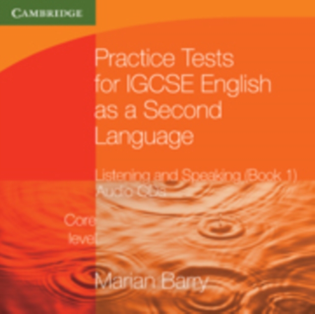 Practice Tests for IGCSE English as a Second Language: Listening and Speaking, Core Level Book 1 Audio CDs (2), CD-Audio Book