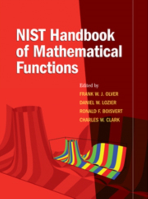 NIST Handbook of Mathematical Functions Paperback and CD-ROM, Mixed media product Book