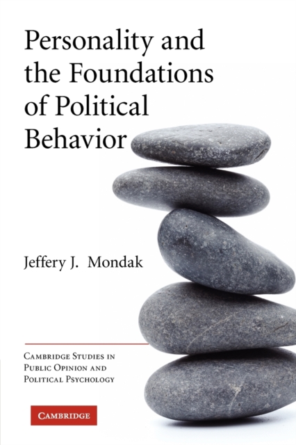 Personality and the Foundations of Political Behavior, Paperback / softback Book
