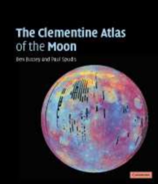 The Clementine Atlas of the Moon, Paperback / softback Book