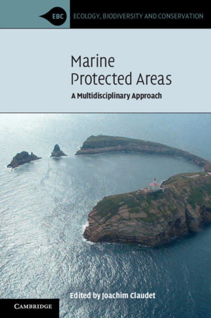 Marine Protected Areas : A Multidisciplinary Approach, Paperback / softback Book
