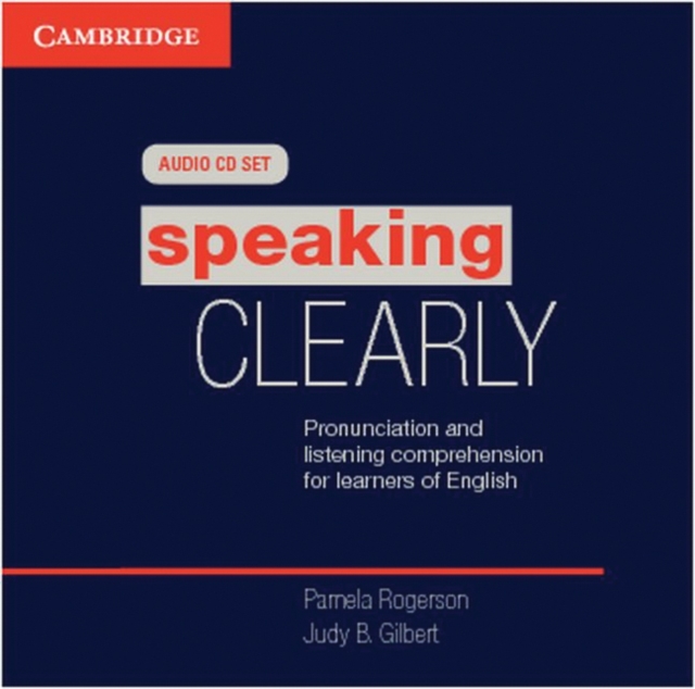 Speaking Clearly Audio CDs (3) : Pronunciation and Listening Comprehension for Learners of English, CD-Audio Book