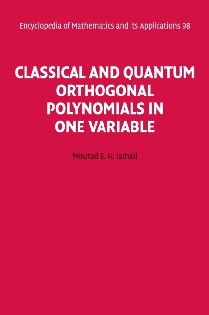 Classical and Quantum Orthogonal Polynomials in One Variable, Paperback / softback Book