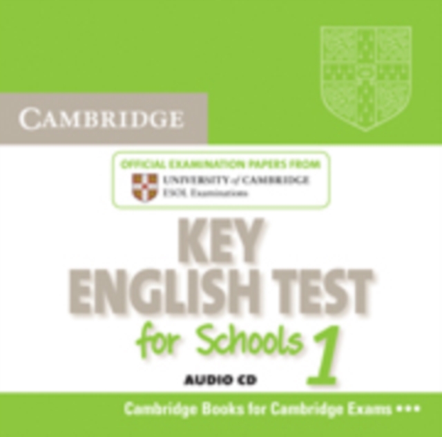 Cambridge Key English Test for Schools 1 Audio CD : Official Examination Papers from University of Cambridge ESOL Examinations, CD-Audio Book