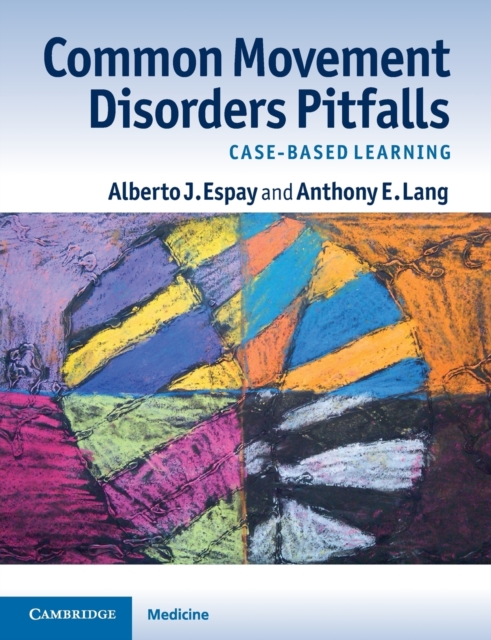 Common Movement Disorders Pitfalls : Case-Based Learning, Paperback / softback Book