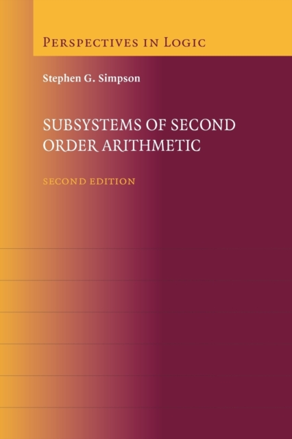 Subsystems of Second Order Arithmetic, Paperback / softback Book