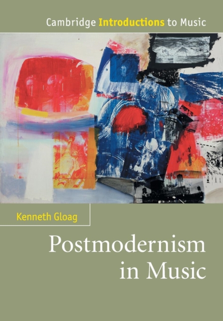 Postmodernism in Music, Paperback / softback Book