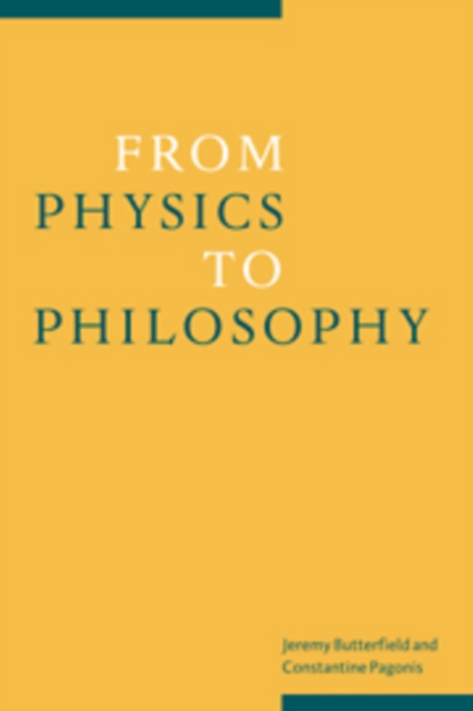 From Physics to Philosophy, Paperback / softback Book