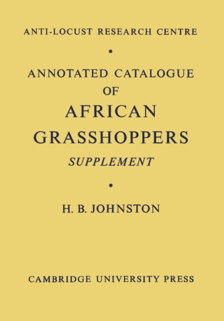 Annotated Catalogue of African Grasshoppers : Supplement, Paperback / softback Book