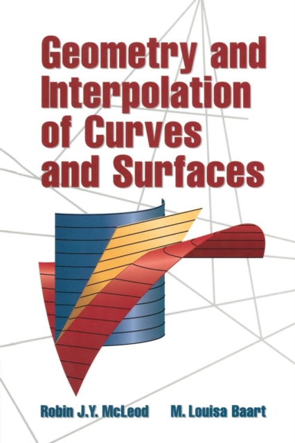 Geometry and Interpolation of Curves and Surfaces, Paperback / softback Book