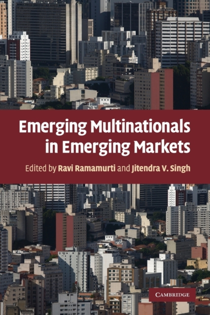 Emerging Multinationals in Emerging Markets, Paperback / softback Book
