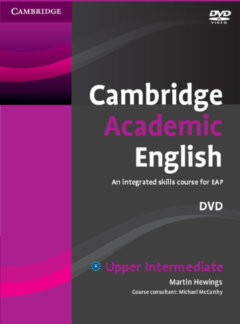 Cambridge Academic English B2 Upper Intermediate DVD : An Integrated Skills Course for EAP, DVD video Book
