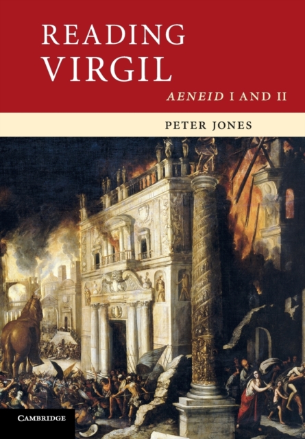 Reading Virgil : AeneidI and II, Paperback / softback Book